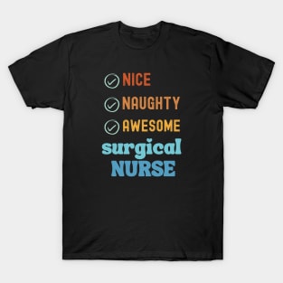 Nurse Gift Idea T-Shirt